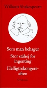 Som man behager, Stor ståhej for ingenting, Helligtrekongersaften