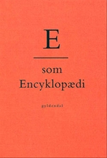 E som Encyklopædi