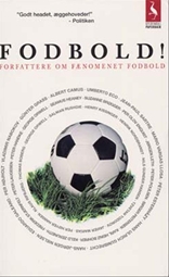 Fodbold - Forfattere om fænomenet Fodbold