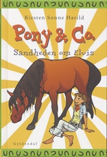 PONY & Co. 8 - Sandheden om Elvis