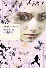 Forrådt og forelsket
