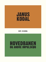 Hovedbanen og andre impulskøb