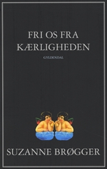Fri os fra kærligheden