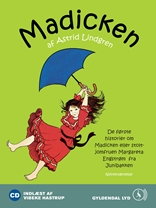 Madicken. De første historier om Madicken eller stoltjomfruen Margareta Engstrøm fra Junibakken