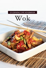 Gyldendals små kogebøger Wok