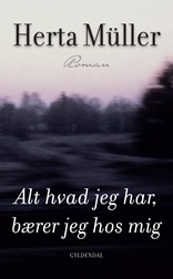 Alt hvad jeg har, bærer jeg hos mig