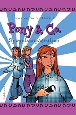 Pony & Co. 9 - Spøgelsespatruljen