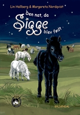Den nat da Sigge blev født