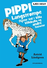 Læs selv Pippi Langstrømpe flytter ind i Villa Villekulla og andre historier