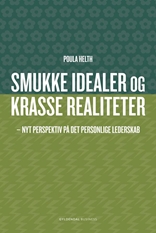 Smukke idealer og krasse realiteter