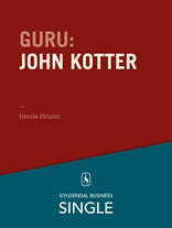 Guru: John Kotter - forandringsspecialisten