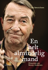 En helt almindelig mand. Historien om Benny Andersen 