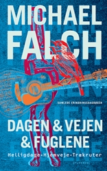 Dagen & vejen & fuglene