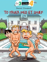 De tre måske fire (2) - To fruer med ét smæk