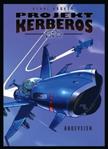 Projekt Kerberos 6 - Åndevejen