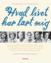 Hvad livet har lært mig?, HB
