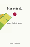Her står du