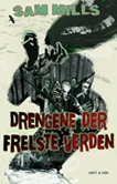 Drengene der frelste verden