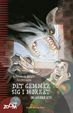 Det gemmer sig i mørket - og andre gys