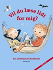 Vil du læse lidt for mig ? Fra Cirkeline til Snehvide
