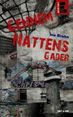 Gennem nattens gader. Genstart 1
