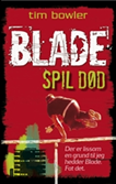 Blade. Spil død