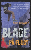 Blade. På flugt (4)