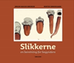 Slikkerne