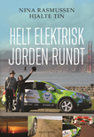 Helt elektrisk jorden rundt