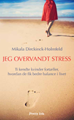 Jeg overvandt stress, pocket