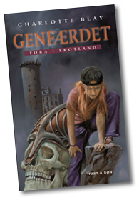 Genfærdet. Tora i Skotland