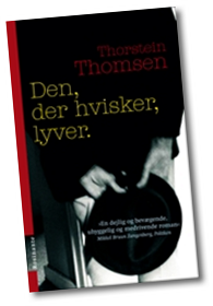 Den der hvisker lyver