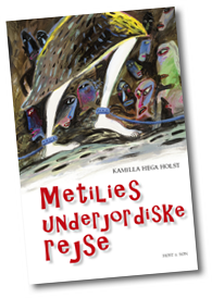 Metilies underjordiske rejse