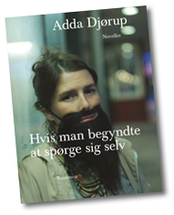 Hvis man begyndte at spørge sig selv