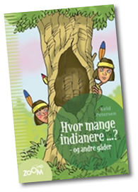 Hvor mange indianere ...? - og andre gåder