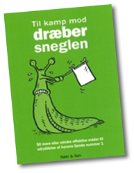 Til kamp mod dræbersneglen