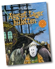 August tager billetten