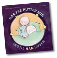 Når far putter mig indtil han sover