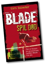 Blade. Spil død