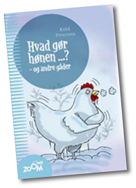 Hvad gør hønen ...? og andre gåder