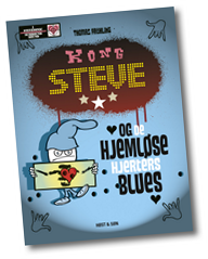 Kong Steve og de hjemløse hjerters blues