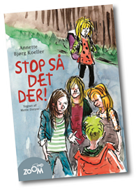 Stop så det der!