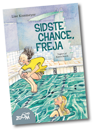 Sidste chance, Freja