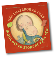 Når lillebror er lille, indtil det er stort at være stor