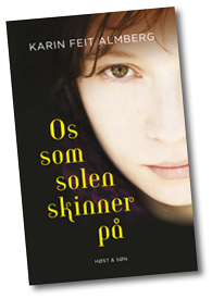 Os, som solen skinner på