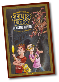 Felix Fox 2. Heksens Hoved