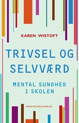 Trivsel og selvværd - Karen Wistoft