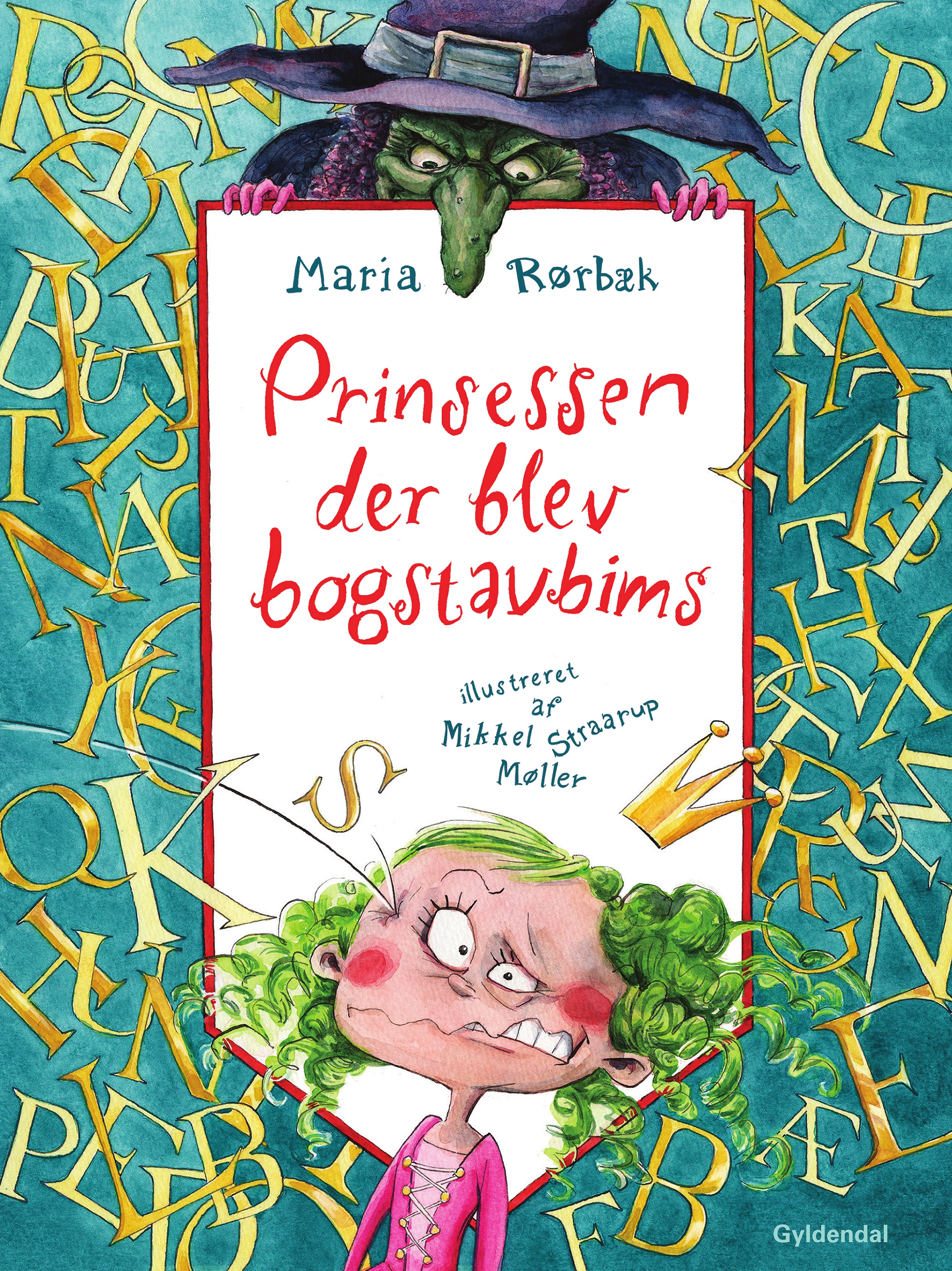 Prinsessen der blev bogstavbims af Maria Rørbæk