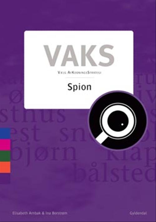 Vaks - Spion af Elisabeth Arnbak m.fl.