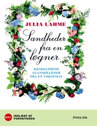 Sandheder fra en løgner